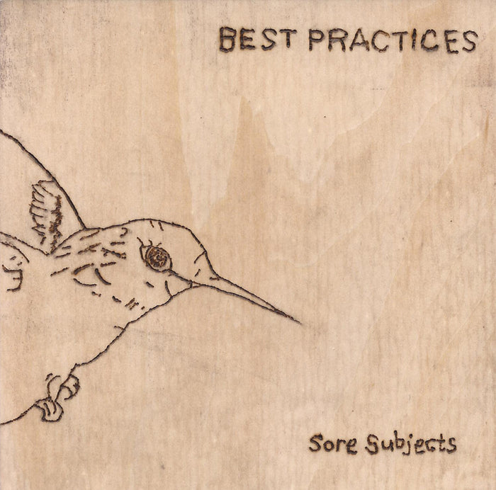 Best Practices – Sore Subjects 7"