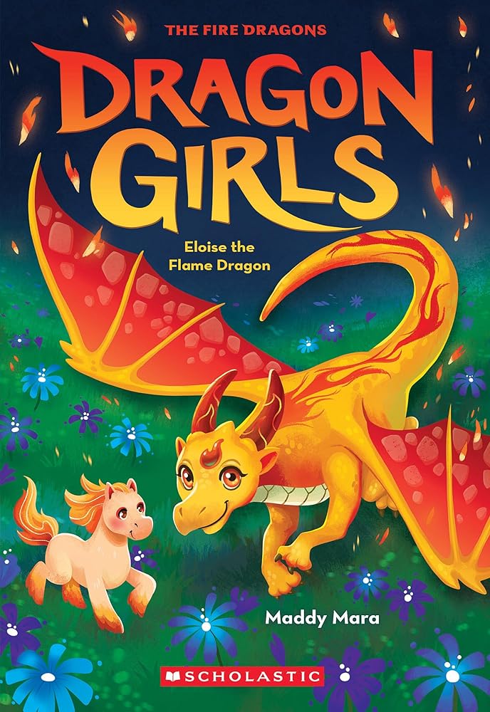 Eloise the Flame Dragon (Dragon Girls #16) cover image