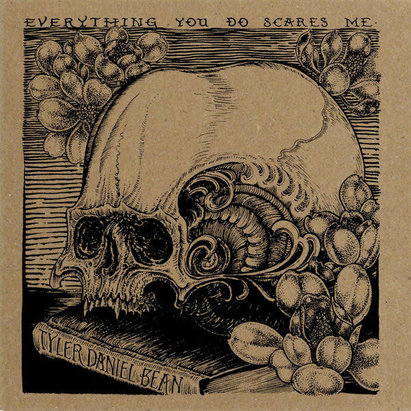 Tyler Daniel Bean – Everything You Do Scares Me 7"