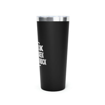 Ask. Seek. Knock Copper Vacuum Insulated Tumbler