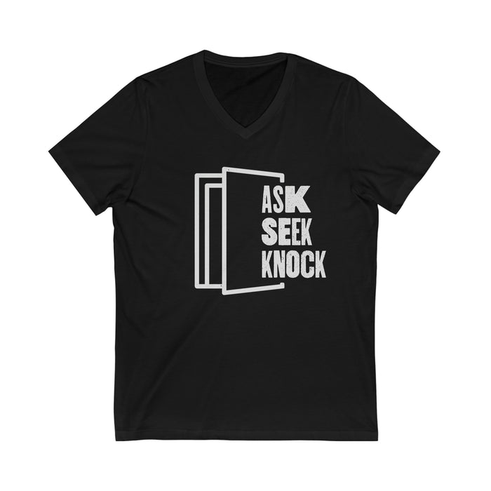 Ask. Seek. Knock Unisex V-neck