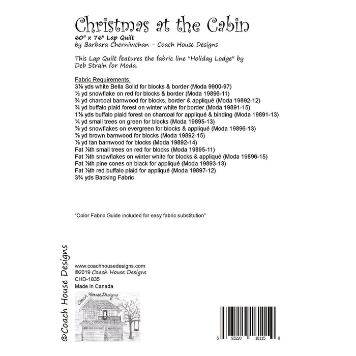 Textual information about the lap quilt sewing pattern titled 'Christmas at the Cabin' by Coach House Designs. The text includes the specifications for the fabric used to make the quilt from the fabric line titled 'Holiday Lodge' by Deb Strain for Moda.
