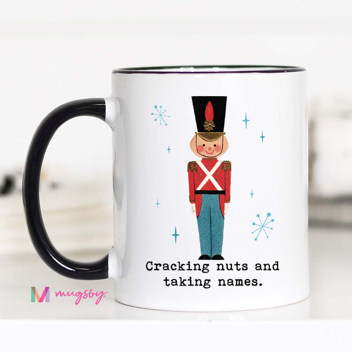 Cracking Nuts and Taking Names Christmas Mug