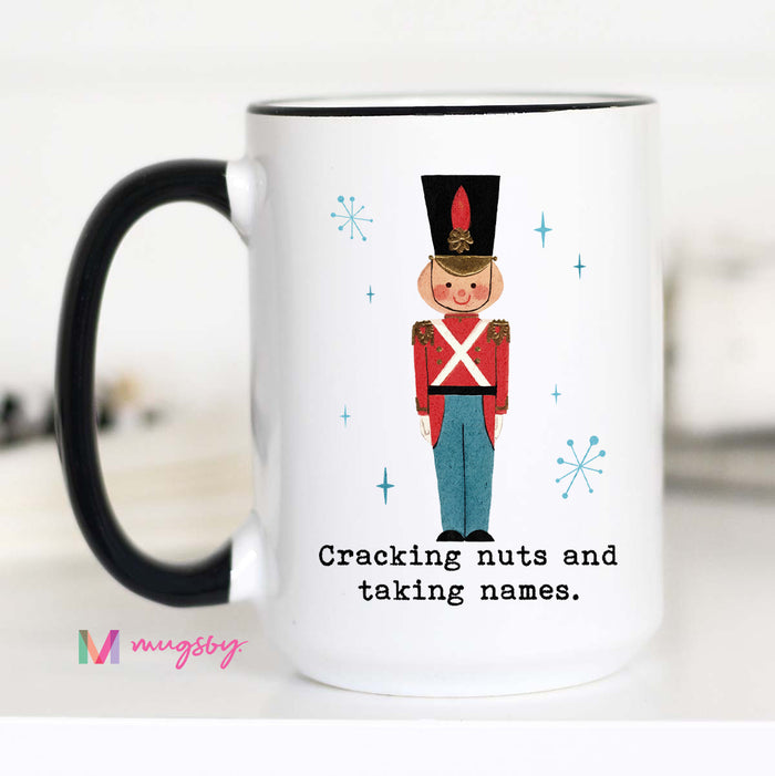 Cracking Nuts and Taking Names Christmas Mug