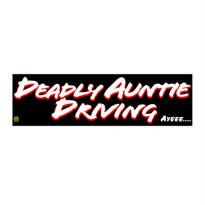 Deadly Auntie Driving