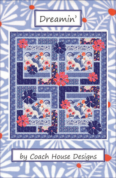 Dreamin’ Quilt Pattern