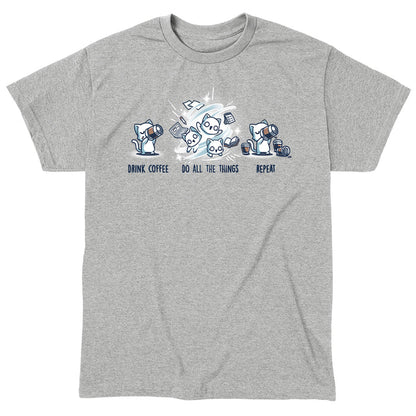 Classic Cotton T-shirt_TeeTurtle Drink Coffee. Do All The Things. Repeat. heather gray t-shirt featuring three cats illustrating a daily schedule. The text reads "Drink Coffee," "Do All the Things," and "Repeat," with activities like drinking coffee and managing tasks.