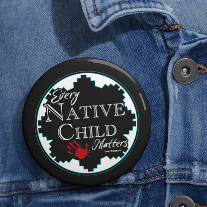 Every Native Child Matters Button