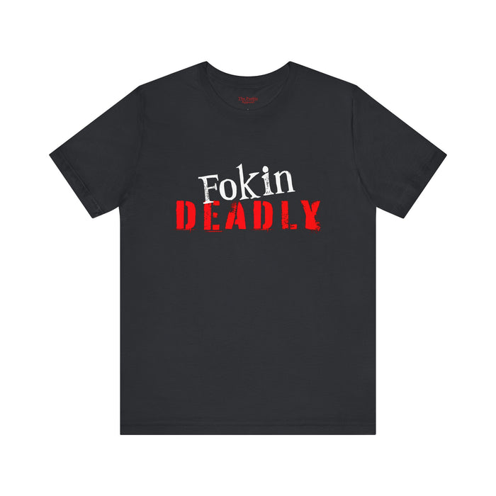 Fokin Deadly Tee
