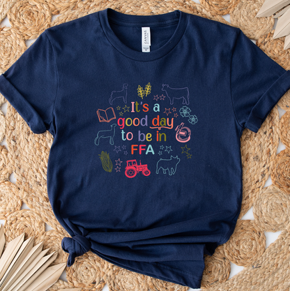 Good Day FFA- Bella Canvas T-Shirt