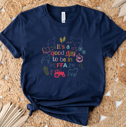 Good Day FFA- Bella Canvas T-Shirt