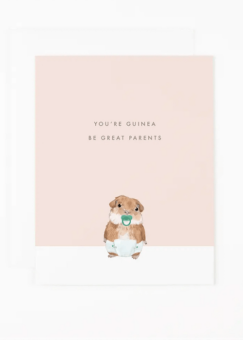 Guinea Be Great Parents Greeting Card