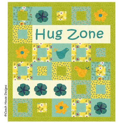 Hug Zone Quilt Pattern
