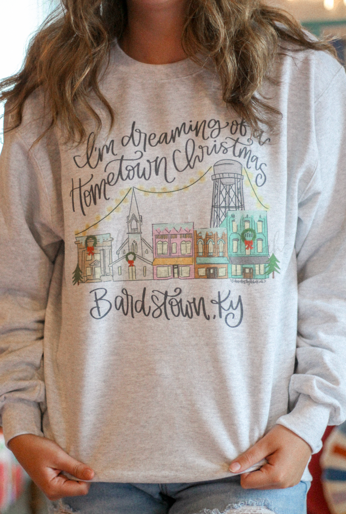 I'm Dreaming of a Hometown Christmas - Custom Town Sweatshirt & Tee