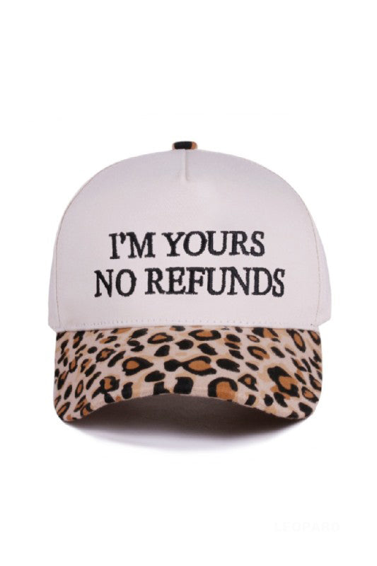 "I'm Yours No Refunds" Cap-Leopard-Cute-Trendy-Shop-Womens-Boutique-Clothing-Store