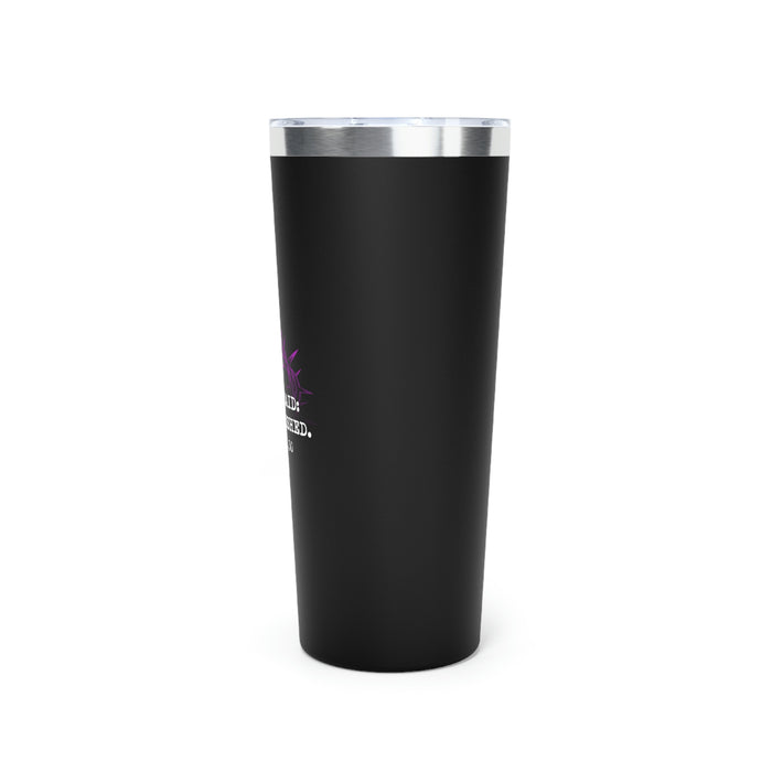 It Is Finished Copper Vacuum Insulated Tumbler