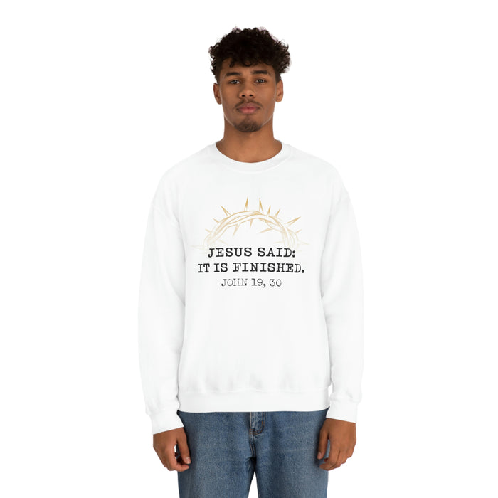 It Is Finished Unisex Sweater