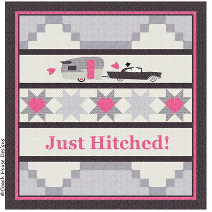 Just Hitched! Quilt Pattern