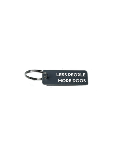Less People More Dogs - Acrylic Key Tag
