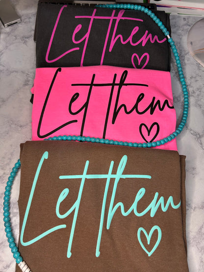 Let Them 🖤