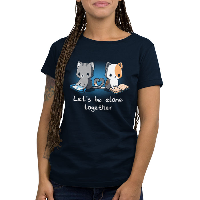 Premium Cotton T-shirt_TeeTurtle navy blue Lets Be Alone Together featuring two cartoon cats, one gray playing a handheld game and the other orange and white reading a book, sit with their tails forming a heart shape. The text reads, "Let's Be Alone Together".