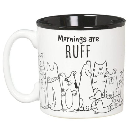 Mornings Are Ruff Ceramic Mug Back