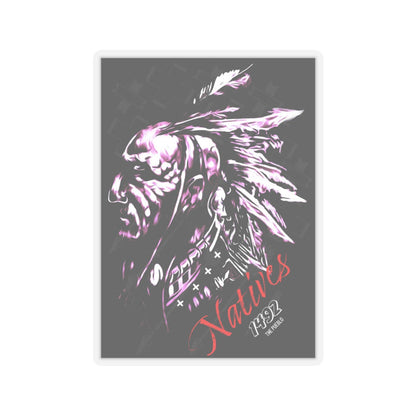 Natives 1492 Sticker