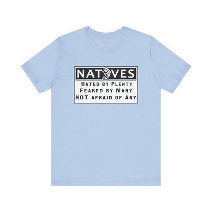 Natives Tee
