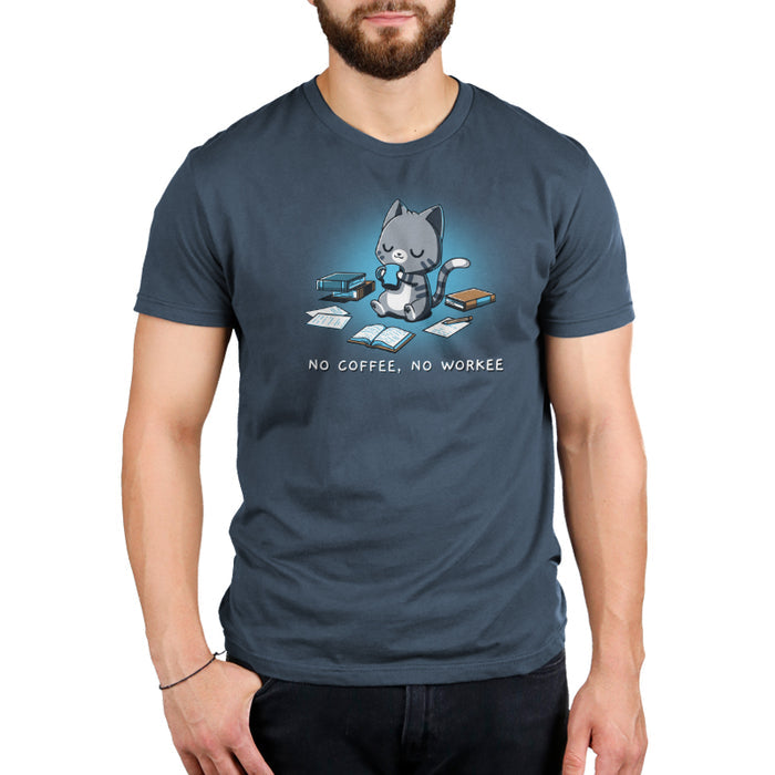 Premium Cotton T-shirt_TeeTurtle  denim blue No Coffee, No Workee apparel featuring gray cat with eyes closed sipping from coffee mug. Books and papers lay around it. Caption below reads, "no coffee, no workee".