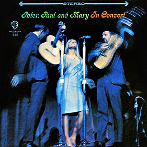 Peter Paul and Mary In Concert - vinyl LP