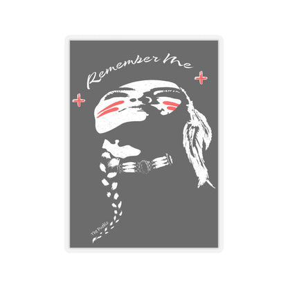 Remember Me Sticker