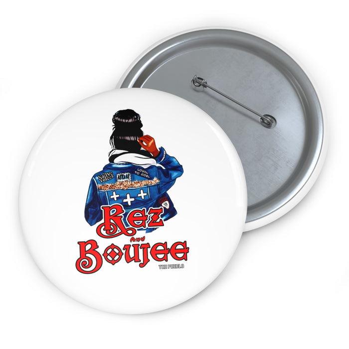 Rez and Boujee Button
