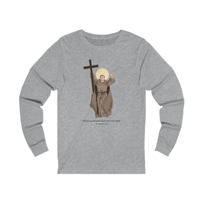 Saint Junipero Serra Unisex Long Sleeve