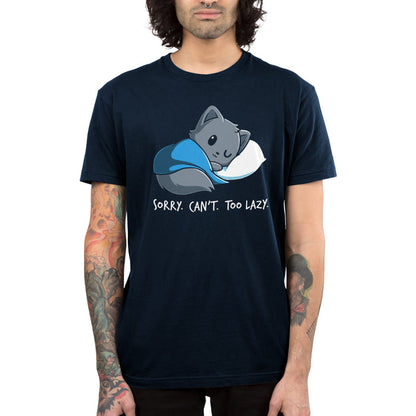 Premium Cotton T-shirt_TeeTurtle navy blue Sorry. Can't. Too Lazy.. Featuring a lazy cat curled up with a blanket and pillow.