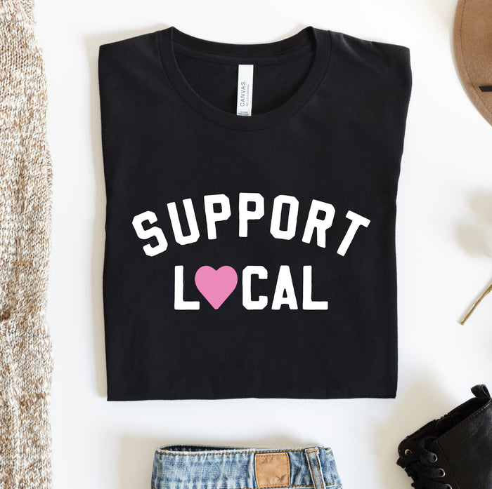 Support Local Shirt, Small Business Shirt
