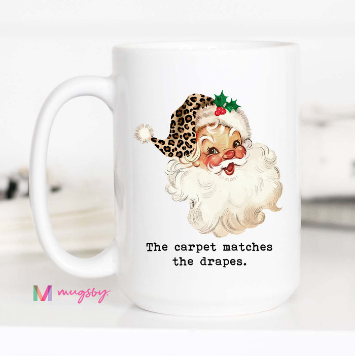 The Carpet Matches the Drapes Christmas Mug