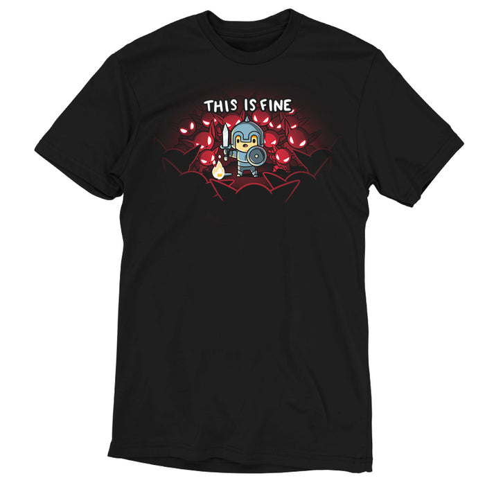 Premium Cotton T-shirt_Teeturtle This is Fine black t-shirt featuring a knight in armor standing with a sword and shield next to a small fire, surrounded by red-eyed creatures. Text above reads "THIS IS FINE."