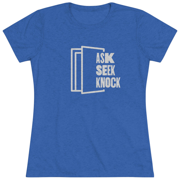 Women's Ask. Seek. Knock Premium T-shirt